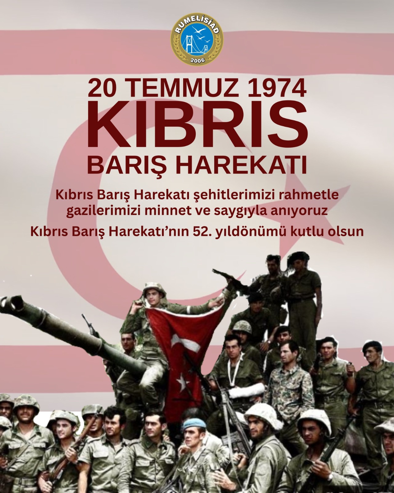 Kıbrıs Barış Harekatının 52. yıl dönümü kutlu olsun.
