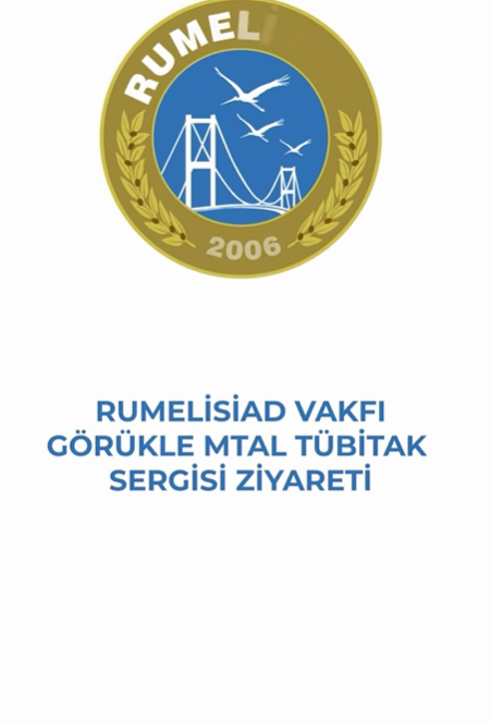 CUMA HÜRRİYET MTAL TUBİTAK AÇILIŞ SERGİSİ